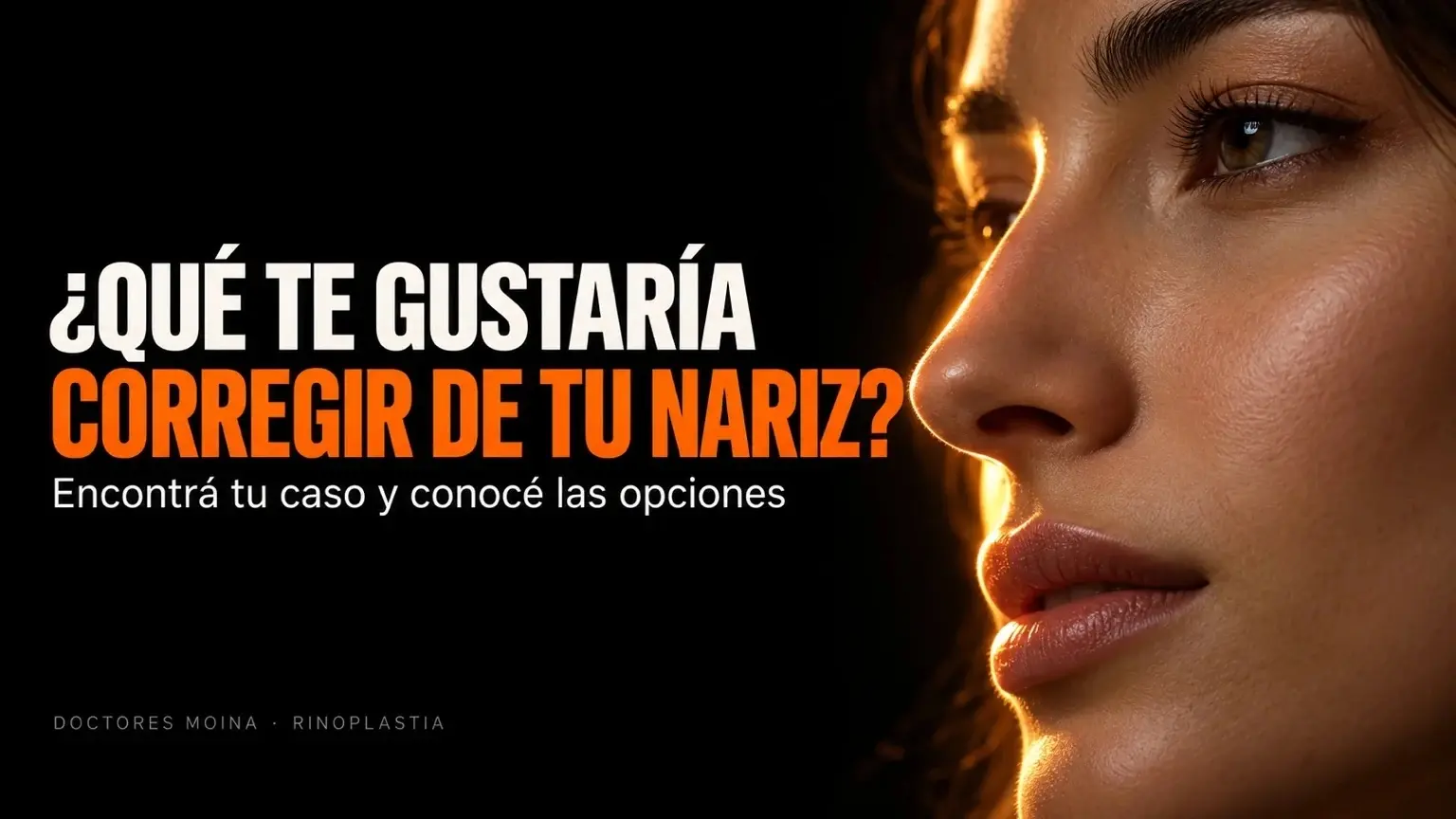¿Qué te gustaría corregir de tu nariz? Encontrá tu caso y conocé las opciones de rinoplastia — Doctores Moina